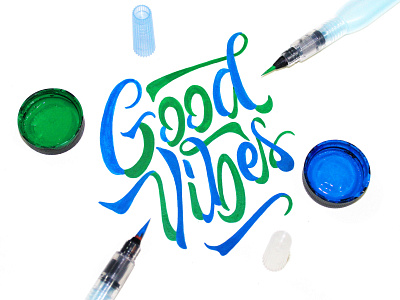 Good vibes - sketch bruch pen calligraphy calligraphy and lettering artist calligraphy design design desing lettering pen brush script