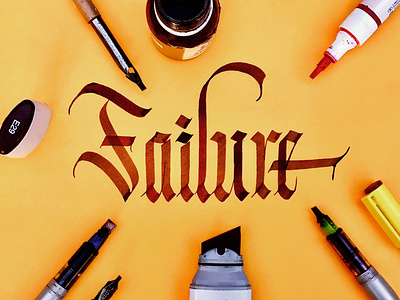 Failure calligraphy calligraphy and lettering artist calligraphy design challenge design desing failure lettering parallel pen