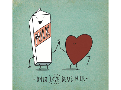 Only LOVE beats MILK drink milk hand drawn health illustration love milk