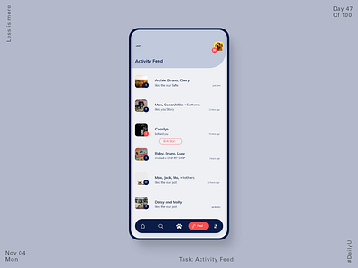 047 Social Pet App - Activity Feed app app design dailyui minimal pet product design social social app social network ui ui design ux