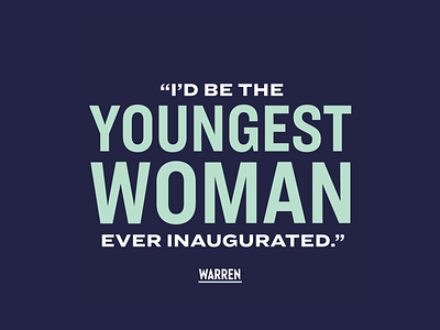 "Youngest Woman Inaugurated" campaign campaign design design graphic graphic design logo typography warren web design