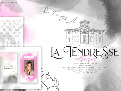 La tendresse collection