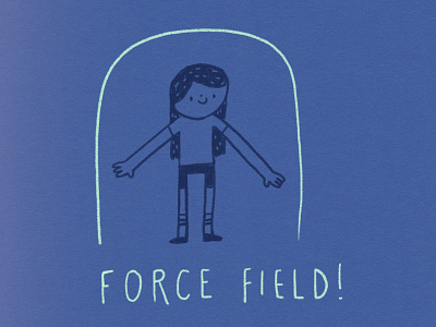 Force Field! dome doodle force field forcefield hero illustration imagination playing powers pretend protection sketch super superhero superpower superpowers