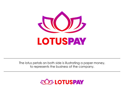 LotusPay Logo (2020) application apps brand identity brand mark company logo corporate identity design freelancer flower graphic design logo brand logo corporate logo design logo identity logo redesign lotus money pay payment redesign transaction