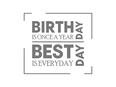 Birthday Bestday best best day birthday born brand identity brand mark celebrate celebrating corporate identity day design freelancer everyday graphic design grateful logo brand logo corporate logo identity typographic typography year