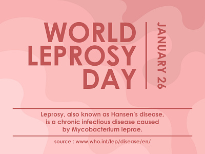 World Leprosy Day banner brand design day design design freelancer disease graphic design holiday illness illustration illustration design leprosy leprosy day logo design poster public day sick typography world world leprosy day