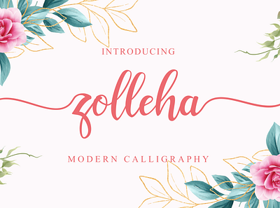 Zolleha || Modern Calligraphy awesome beautiful best branding design fashion font hand crafted hand lettered font lettering logo logotype painted script typography