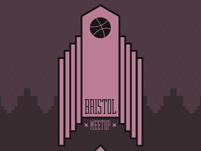 Bristol Dribbble Meetup! artdeco bristol dribbble