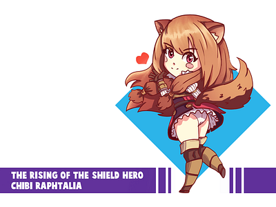 The rising of the shield hero - Chibi Raphtalia