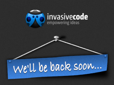 We'll be back soon back soon icon invasivecode logo message