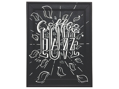 Coffee Love Jazz brush design diseño drawing hand lettering handpainted illustration lettering painting pencil typography