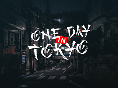 One Day in Tokyo branding design font fonts japan japanese japanese art tokyo typography