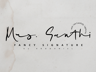 Mrs. Santhi -Fancy Signature-