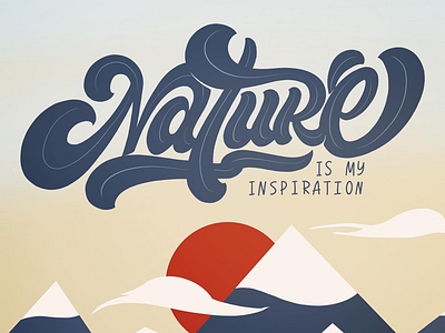 Nature is my inspiration lettering. nature illustration