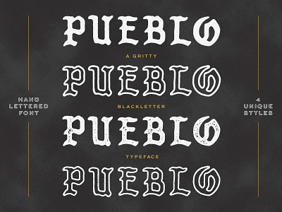 Pueblo Blackletter Typeface font gothic hand done hand drawn kanye lettering pablo typeface typography vintage