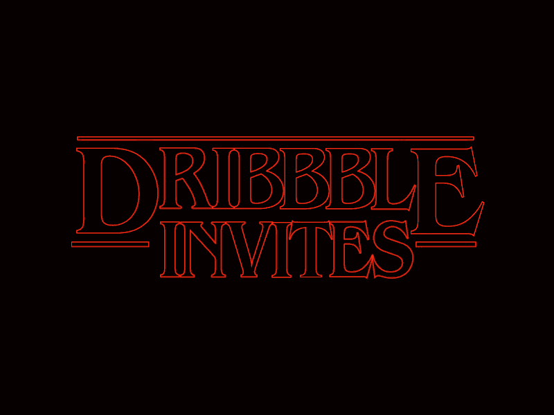 2x Strange Dribbble Invites 80s after effects animation dribbble gif invitations invite invites netflix stranger things type typography