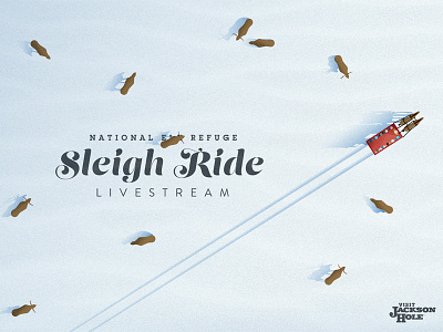 Sleigh Ride Livestream announcement elk hole horse jackson livestream refuge ride sleigh snow visit