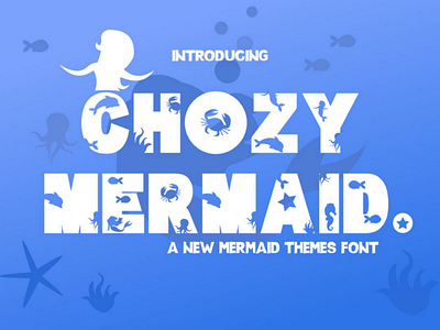 Chozy mermaid font mermaid