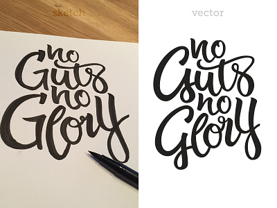 No Glory brush calligraphy glory guts handlettering pen practice sketch vector