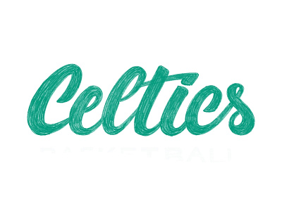 Boston Celtics - Handlettering Workout II basketball boston celtics handlettering