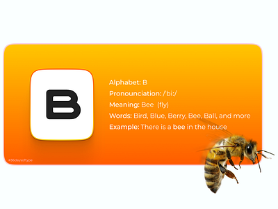 Alphabet B Design - A for Bee - 36 Days of Type