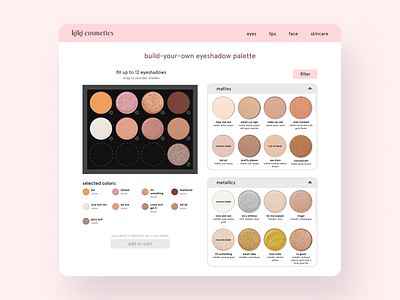 Build-Your-Own Eyeshadow Palette 100 days of ui 100daysofui beauty customize customize product daily ui daily ui challenge dailyui dailyuichallenge ecommerce shopping ui design web design website