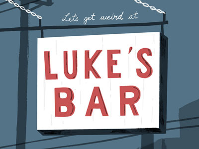 Luke's Bar bar dive handmade illustration philly sign weird