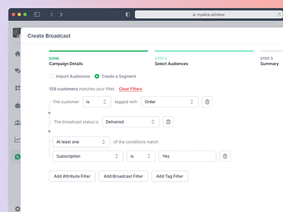 MyAlice WhatsApp Broadcast Segment broadcast business manager design feature figma helpdesk inbox marketing myalice outbound rules segment ui ux whatsapp