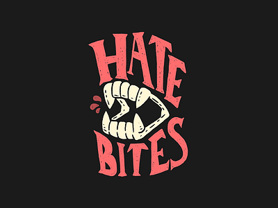 Hate Bites