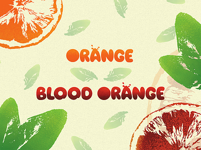 Orange/Blood Orange (If fruit were typefaces)