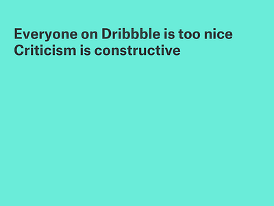 Don't mean to offend criticism design dribbble graphic