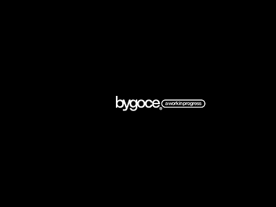 bygoce / a work in progress graphic grotesk helvetica logo logodesign minimal progress symbol tech typeface typefaces typography work