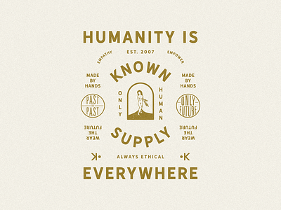 Humanity is everywhere apparel apparel design badge illustration illustration art illustration design lettering type art typography