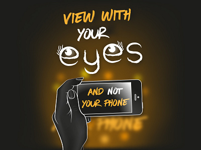 View with your eyes