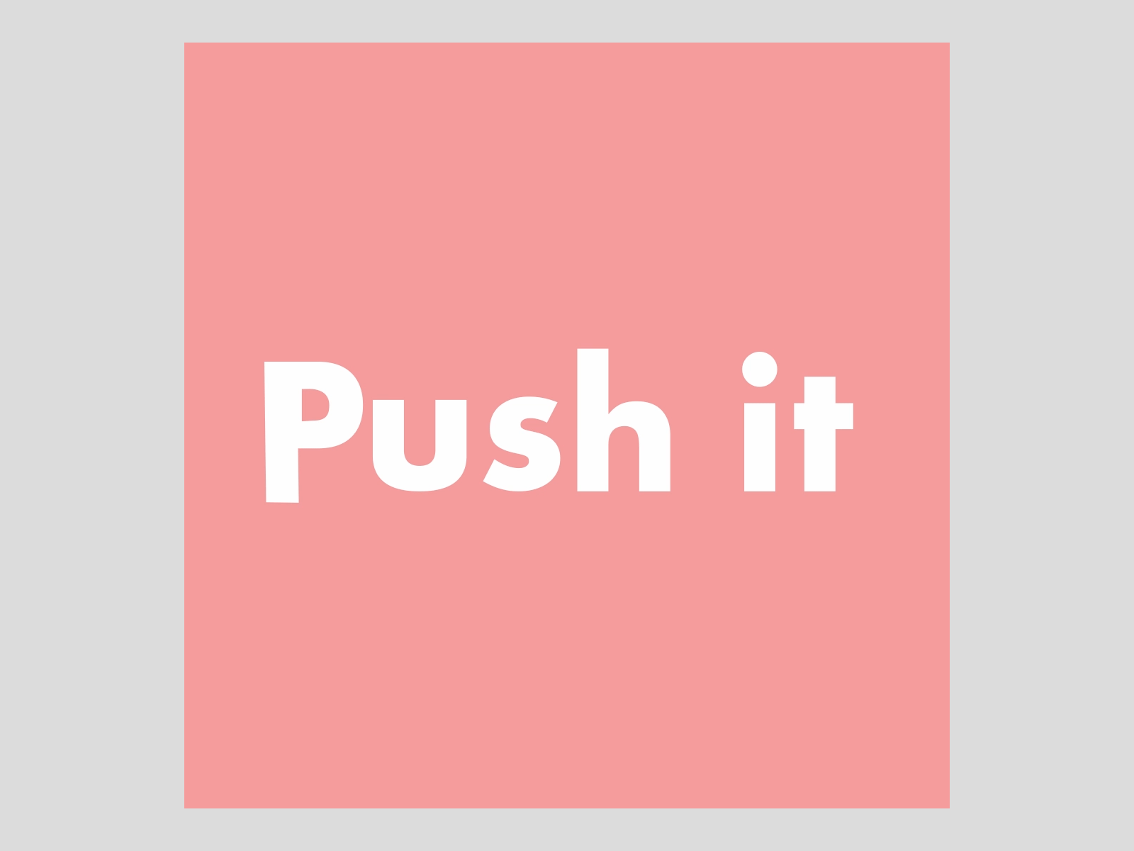 PUSH IT gif animation flat gif icon illustration logo motivation push pushit typo