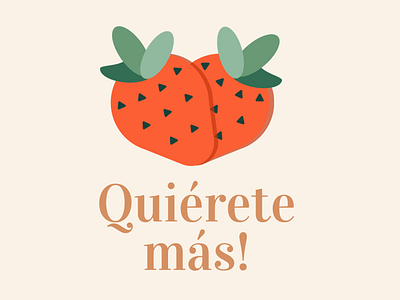 Love yourself more 🍓 flat illustration typography