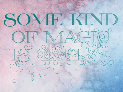 Some Kind of Magic animated type svg animation typography