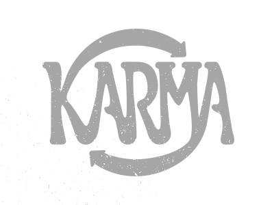 What Goes Around Comes Around... arrow custom font karma logo typography