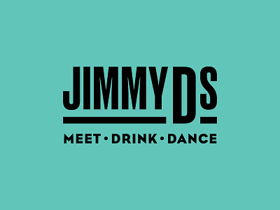 Jimmy D's Pt. 2 bar branding dance identity lettering logo lounge typography
