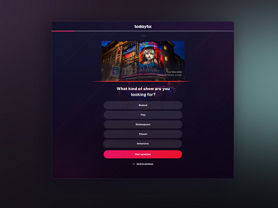 Todaytix - Show selector wizard landing page ui ux