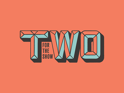 Two For The Show 3d coral design duotone illustration line type typography vector