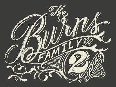 The Burns Family cursive drawing lettering letters script texture type typeface typography vintage