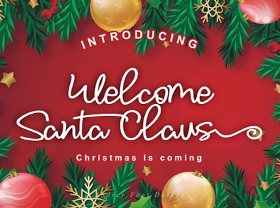 Welcome Santa Claus design font fontdesign fontstyle graphicdesign handlettering handwritten lettering popularfont typography