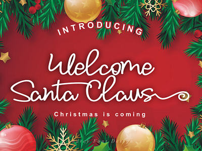 Welcome Santa Claus design font fontdesign fontstyle graphicdesign handlettering handwritten lettering popularfont typography