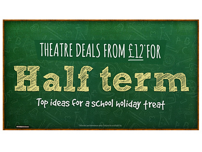 Half Term advert banner half term hand drawn offer school theatre