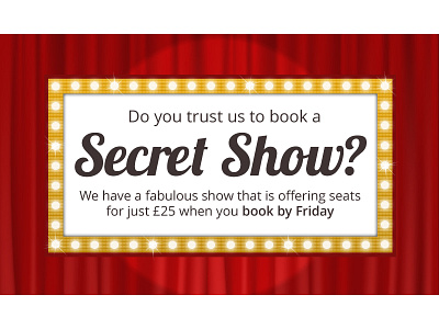 Secret Show advert banner illustration lights offer promotion spotlight theatre theatre curtain vector