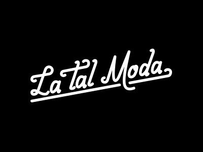 La Tal Moda fashion lettering logo mexico moda