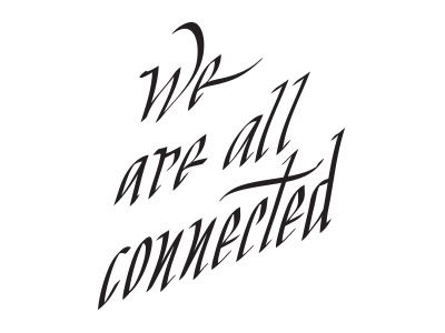 We are all conected calligraphy lettering mexico vector