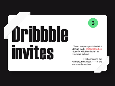 3x Dribbble Invites Giveaway adobe xd animation branding clean design dribbble dribbble invite druhin flat invite mail minimal modern motion design product design typography ui ux web web design