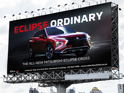 Rola Mitsubishi Eclipse Cross Billboard billboard billboard design design graphic design mitsubishi print print design